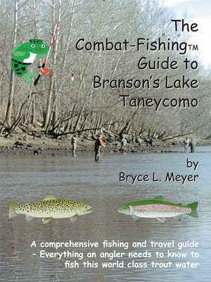cover image of The Combat-Fishing Guide to Branson's Lake Taneycomo